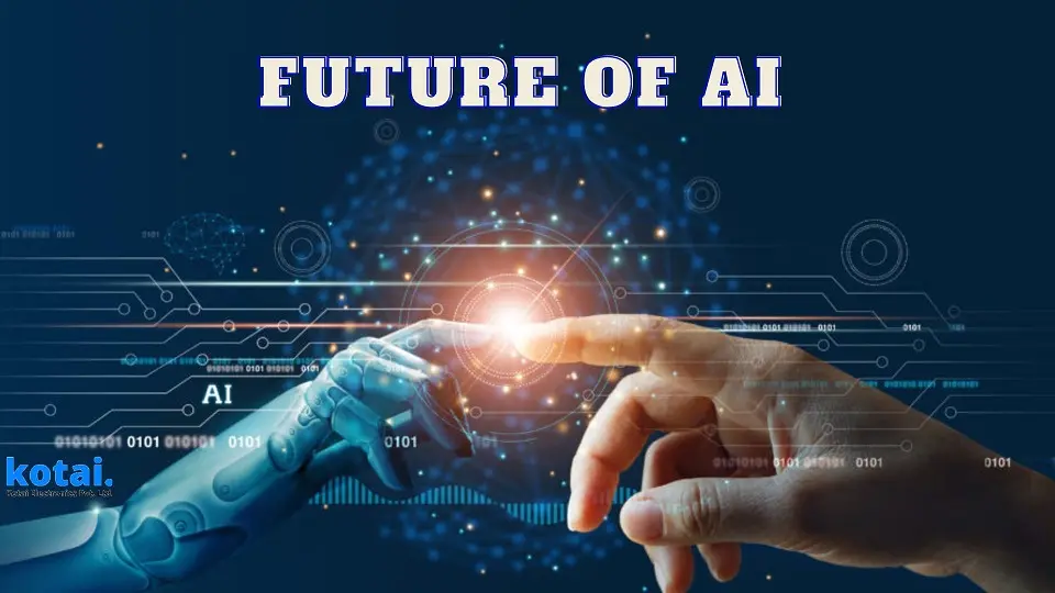 The Future of AI